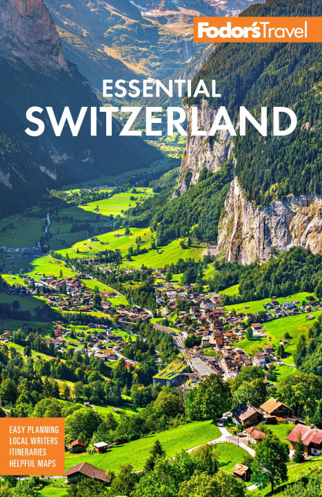 Könyv Fodor's Essential Switzerland 