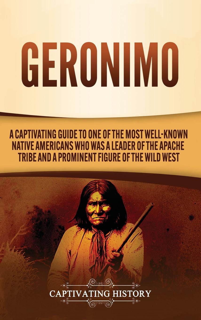 Buch Geronimo Captivating History