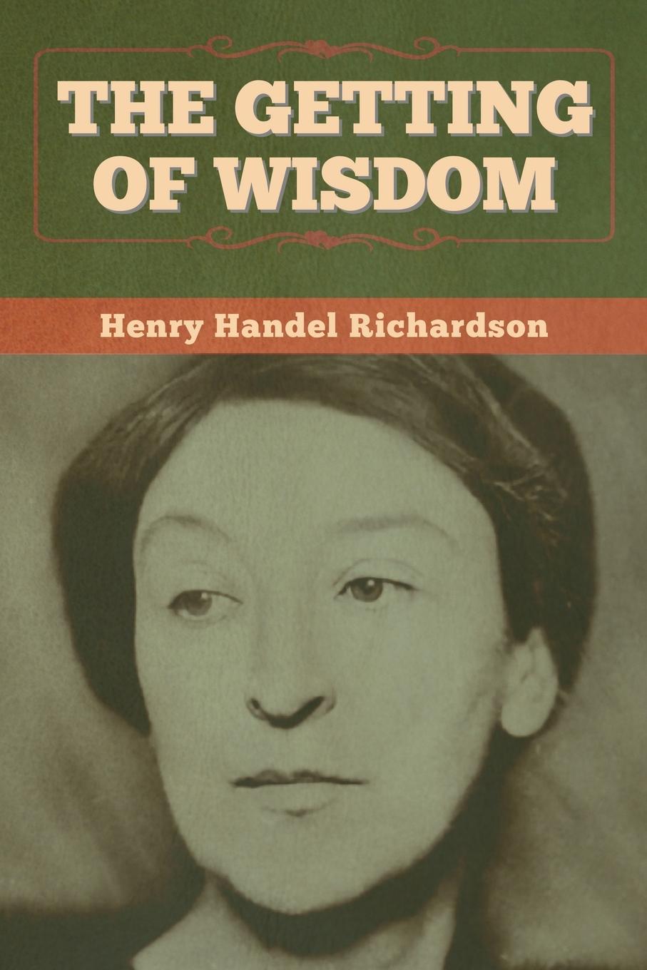 Kniha Getting of Wisdom Henry Handel Richardson