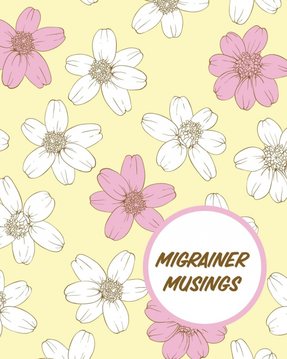 Kniha Migrainer Musings 