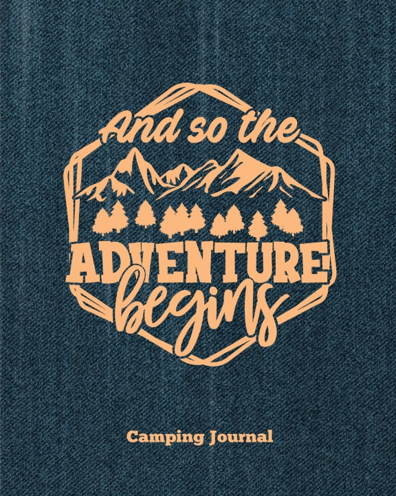 Carte Camping Journal, And So The Adventure Begins 