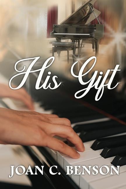 Knjiga His Gift Joan C. Benson