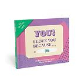 Kalendář/Diář Knock Knock I Love You Because ... Book Fill in the Love Fill-in-the-Blank Book & Gift Journal 