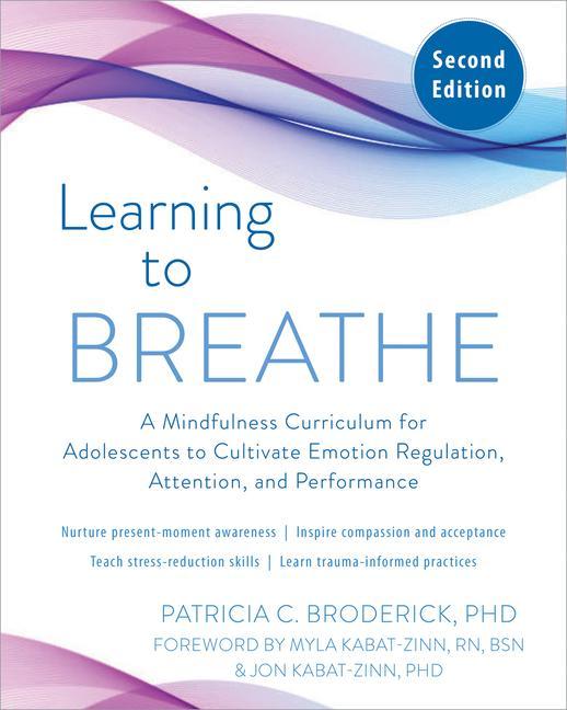 Книга Learning to Breathe Myla Kabat-Zinn