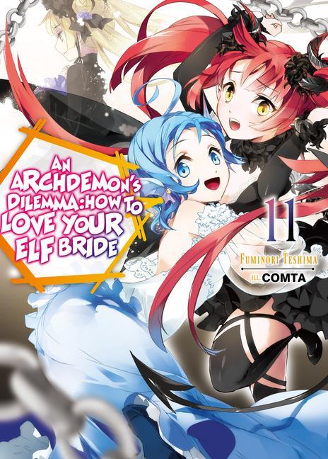 Book Archdemon's Dilemma: How to Love Your Elf Bride: Volume 11 Comta