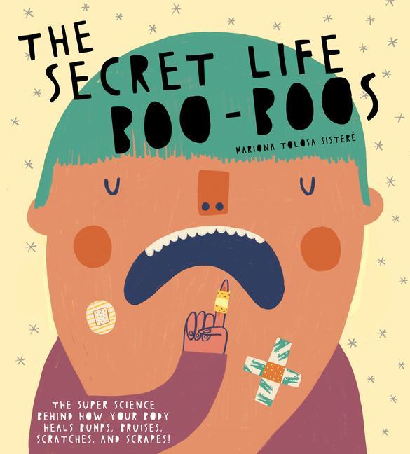 Βιβλίο The Secret Life of Boo-Boos Ariadna Garcia Turon