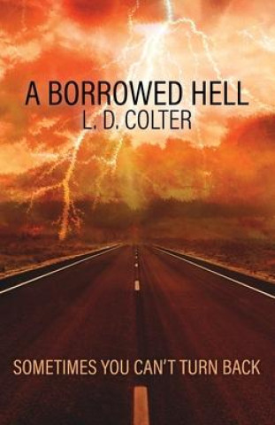 Book A Borrowed Hell L. D. Colter