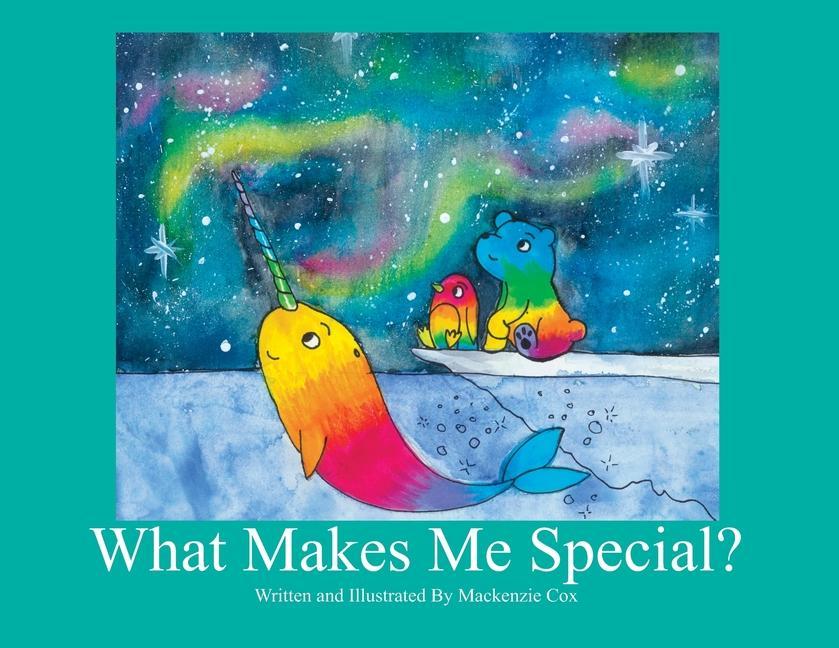 Knjiga What Makes Me Special? MacKenzie Lynn Cox