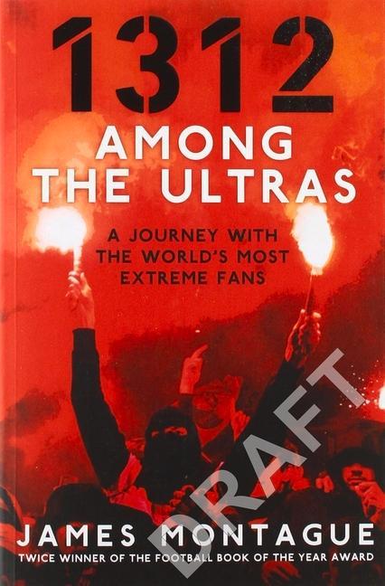 Kniha 1312: Among the Ultras 