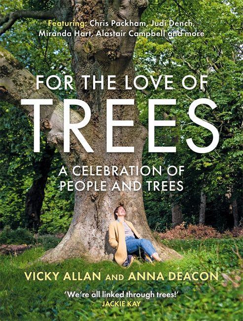 Kniha For the Love of Trees Vicky Allan