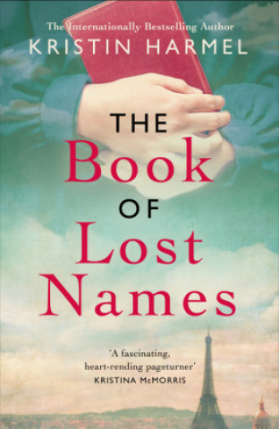 Książka Book of Lost Names Kristin Harmel