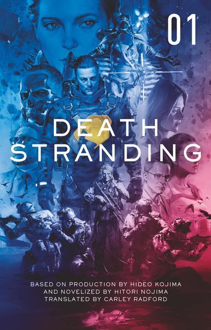 Книга Death Stranding: The Official Novelisation - Volume 1 
