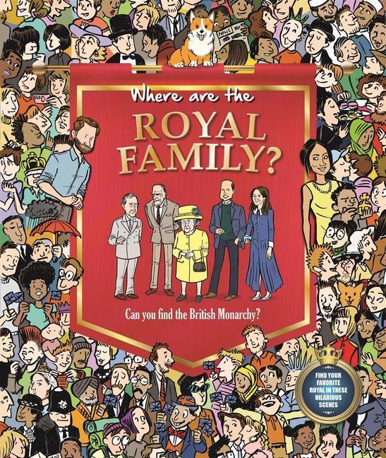 Carte Where Are the Royal Family: Search & Seek Book for Adults 
