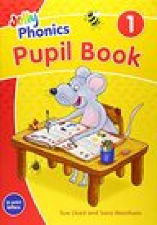 Könyv Jolly Phonics Pupil Book 1 SUE LLOYD