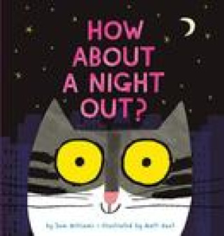 Книга How About a Night Out? Sam Williams