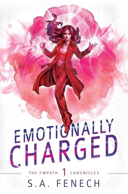 Knjiga Emotionally Charged Selina A. Fenech