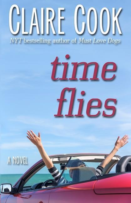 Buch Time Flies Claire Cook