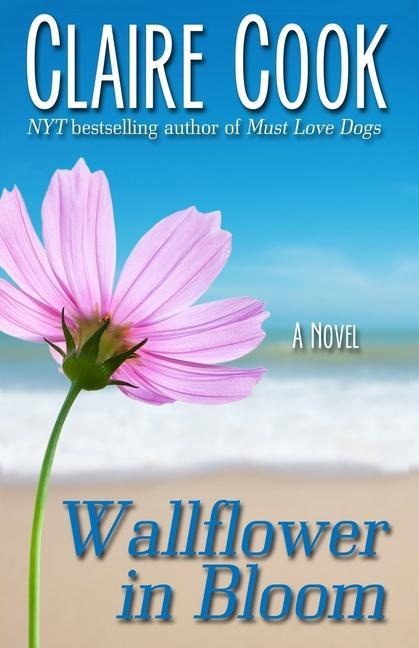 Knjiga Wallflower in Bloom Claire Cook