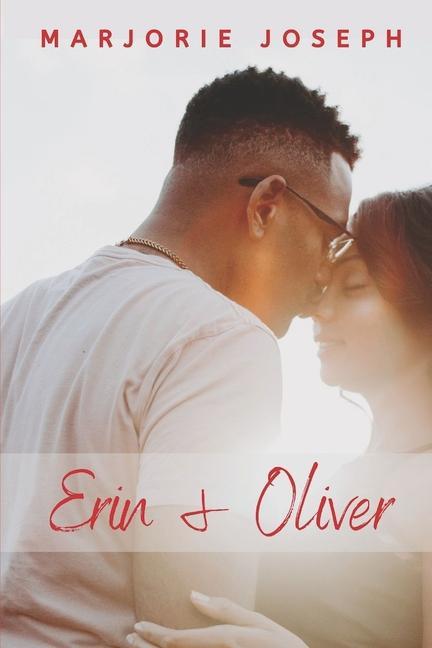Knjiga Erin & Oliver Marjorie Joseph