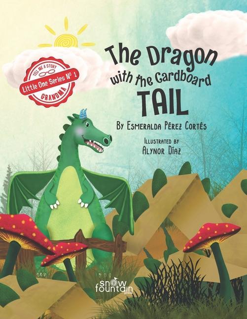 Kniha Dragon with the Cardboard Tail Alynor Díaz