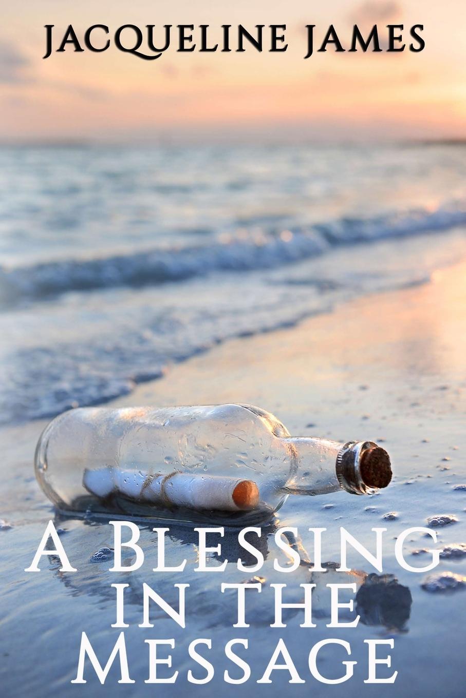 Buch Blessing in the Message Jacqueline James