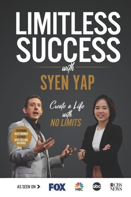 Knjiga Limitless Success with Syen Yap Syen Yap
