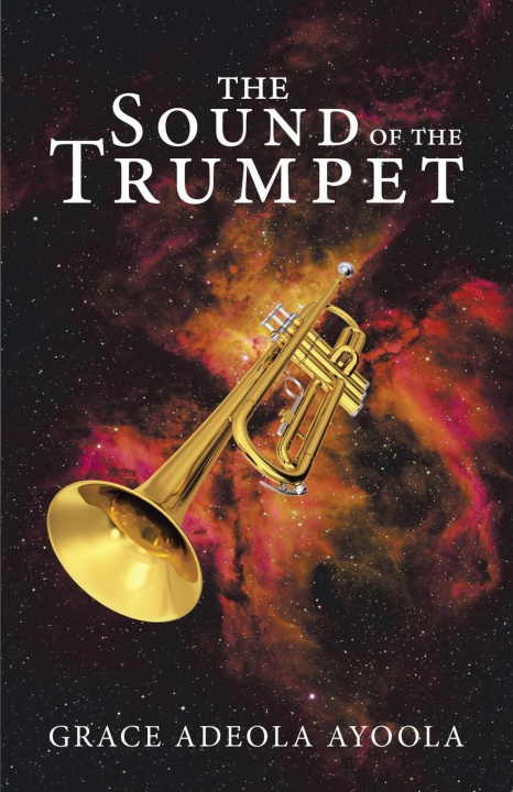 Könyv Sound of the Trumpet 
