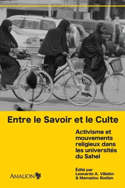 Könyv Entre le Savoir et le Culte Mamadou Bodian