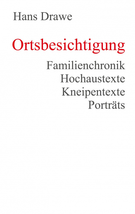 Book Ortsbesichtigung Hans Drawe