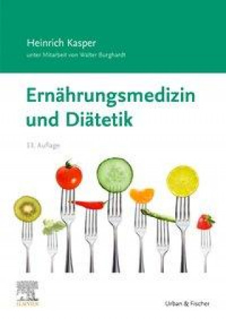 Kniha Ernährungsmedizin und Diätetik Walter Burghardt