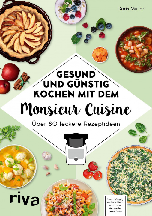 Kniha Gesund und günstig kochen mit dem Monsieur Cuisine 