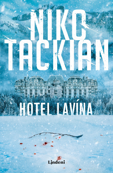 Knjiga Hotel lavína Nicolas Tackian