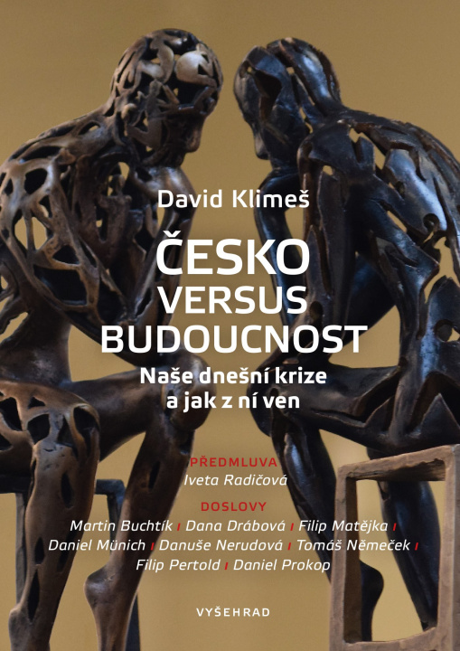 Książka Česko versus budoucnost David Klimeš
