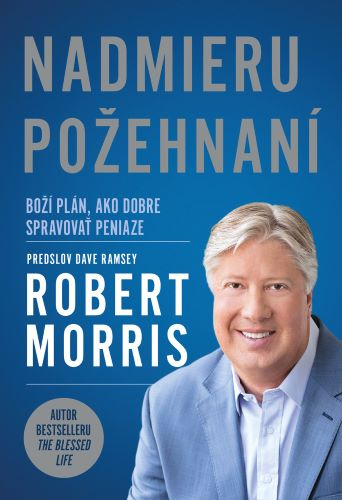 Buch Nadmieru požehnaní Robert Morris