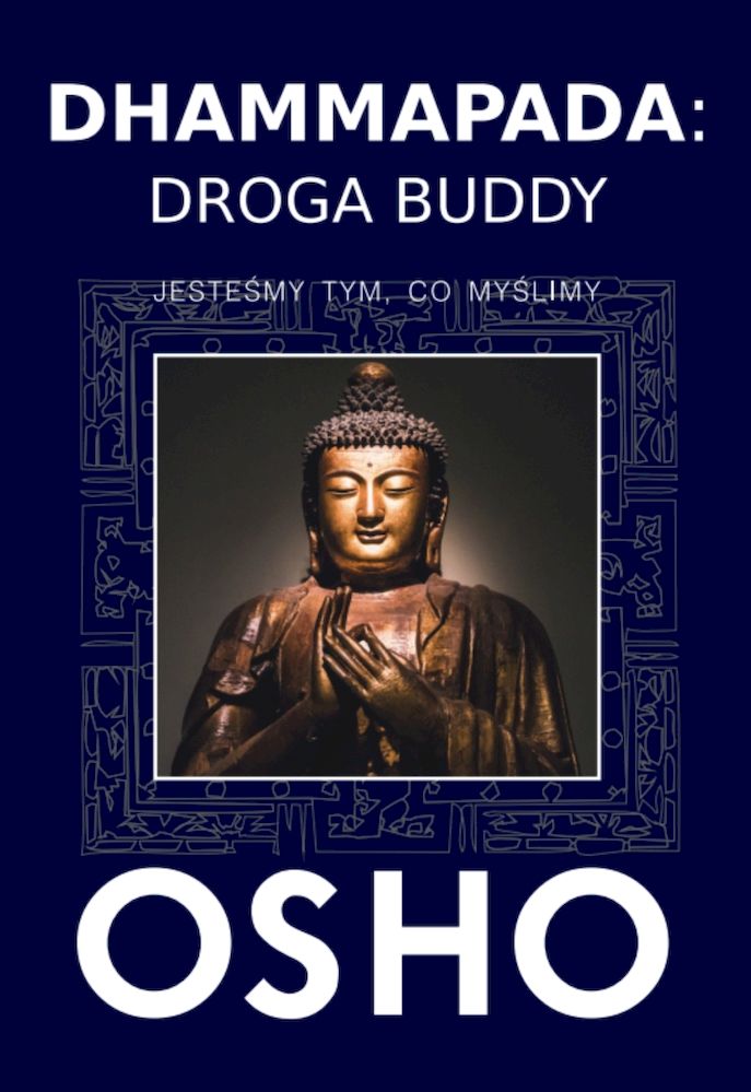 Книга Dhammapada Droga Buddy Osho Rajneesh