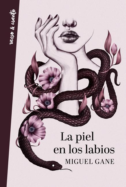 Knjiga La Piel En Los Labios / My Skin on Your Lips 