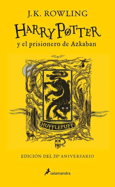 Carte Harry Potter Y El Prisionero de Azkaban. Edición Hufflepuff / Harry Potter and the Prisoner of Azkaban. Hufflepuff Edition 