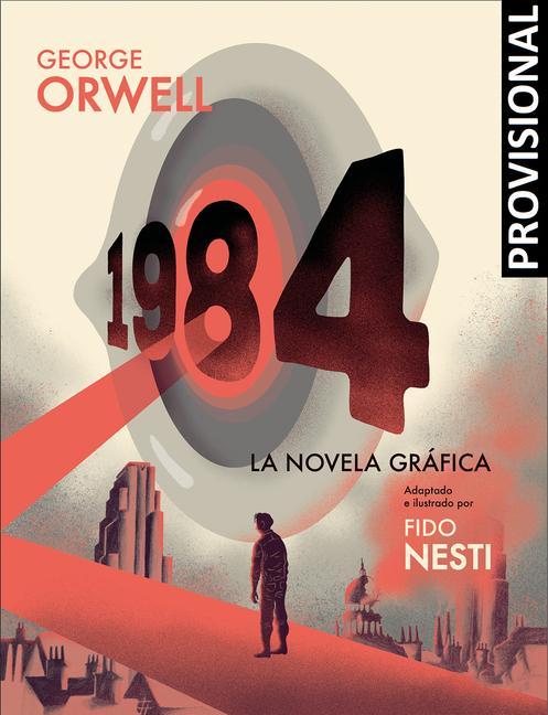 Книга 1984 (Novela Gráfica) / 1984 (Graphic Novel) 
