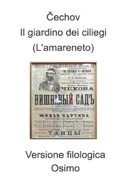 Könyv giardino dei ciliegi (L'amareneto) Bruno Osimo