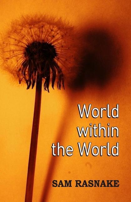 Libro World within the World Sam Rasnake