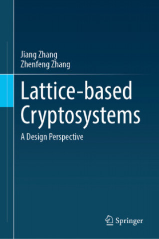 Книга Lattice-Based Cryptosystems Zhenfeng Zhang