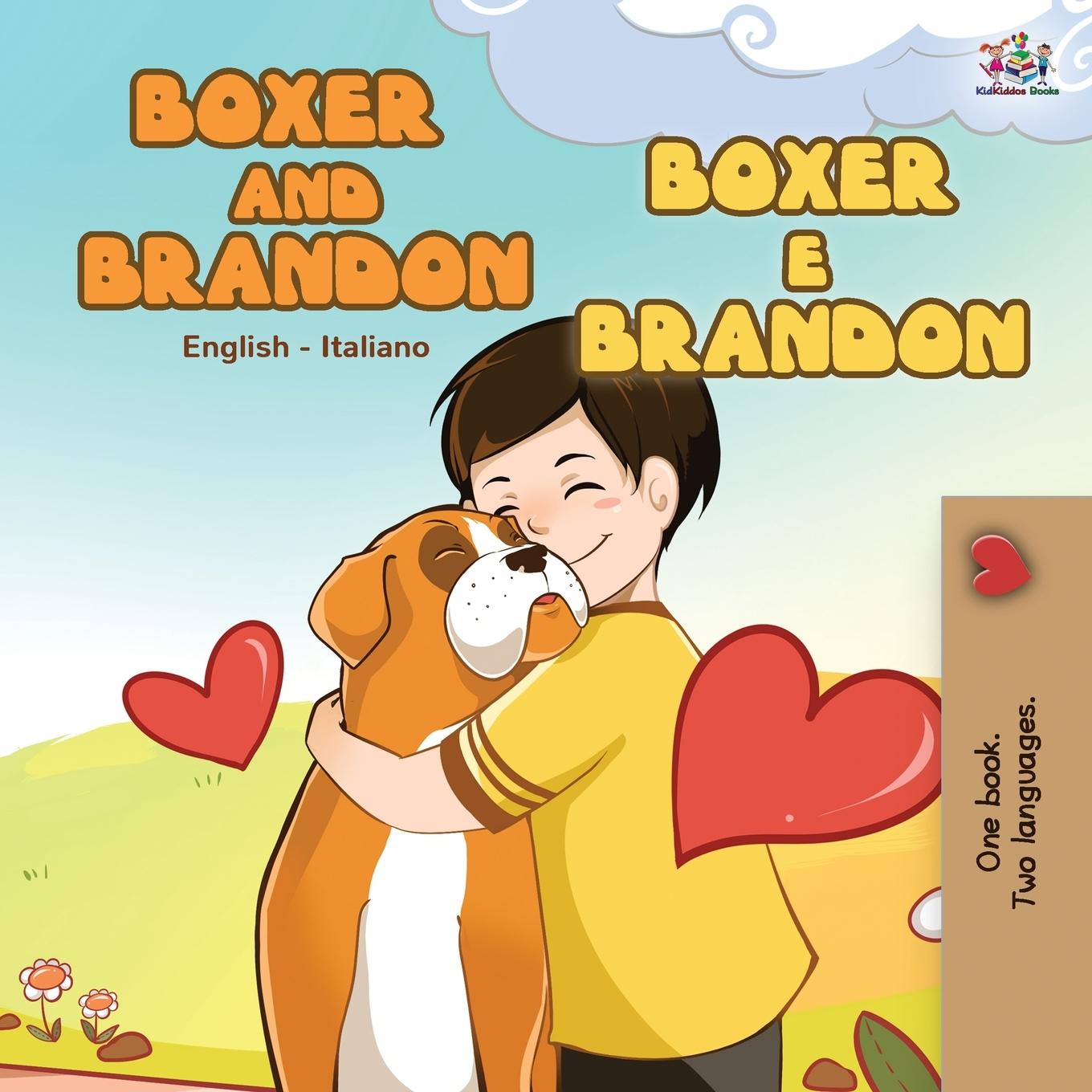 Könyv Boxer and Brandon (English Italian Book for Children) Inna Nusinsky
