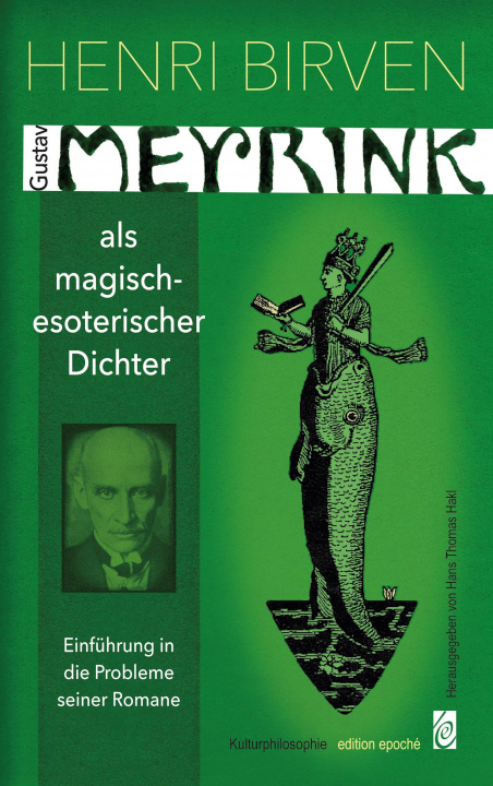 Kniha Gustav Meyrink als magisch-esoterischer Dichter 
