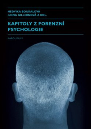 Carte Kapitoly z forenzní psychologie Hedvika Boukalová