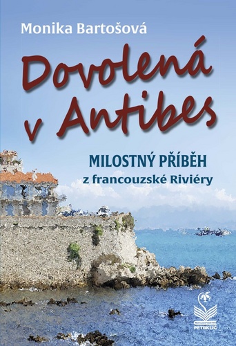 Book Dovolená v Antibes Monika Bartošová