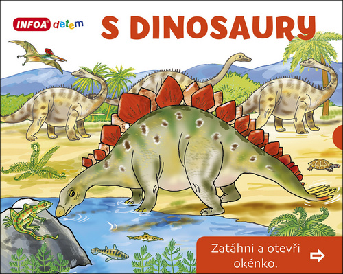 Könyv S dinosaury Zatáhni a otevři okénko 