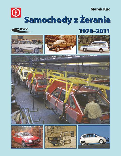 Knjiga Samochody z Żerania 1978-2011 Kuc Marek