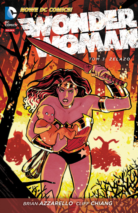 Kniha Żelazo Wonder Woman Tom 3 Brian Azzarello