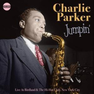 Zvok Jumpin'-Live At Birdland & Hi Hat Club Charlie Parker