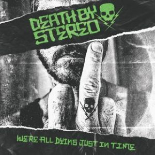 Audio We're All Dying Just In Time Death by Stereo